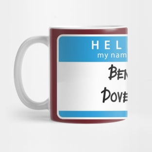 Ben Dover Mug